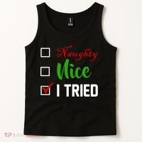 Naughty Nice I Tried Funny Xmas Tank Top thumb 2