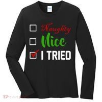 Naughty Nice I Tried Funny Xmas Women's Long Sleeve Shirt thumb 0