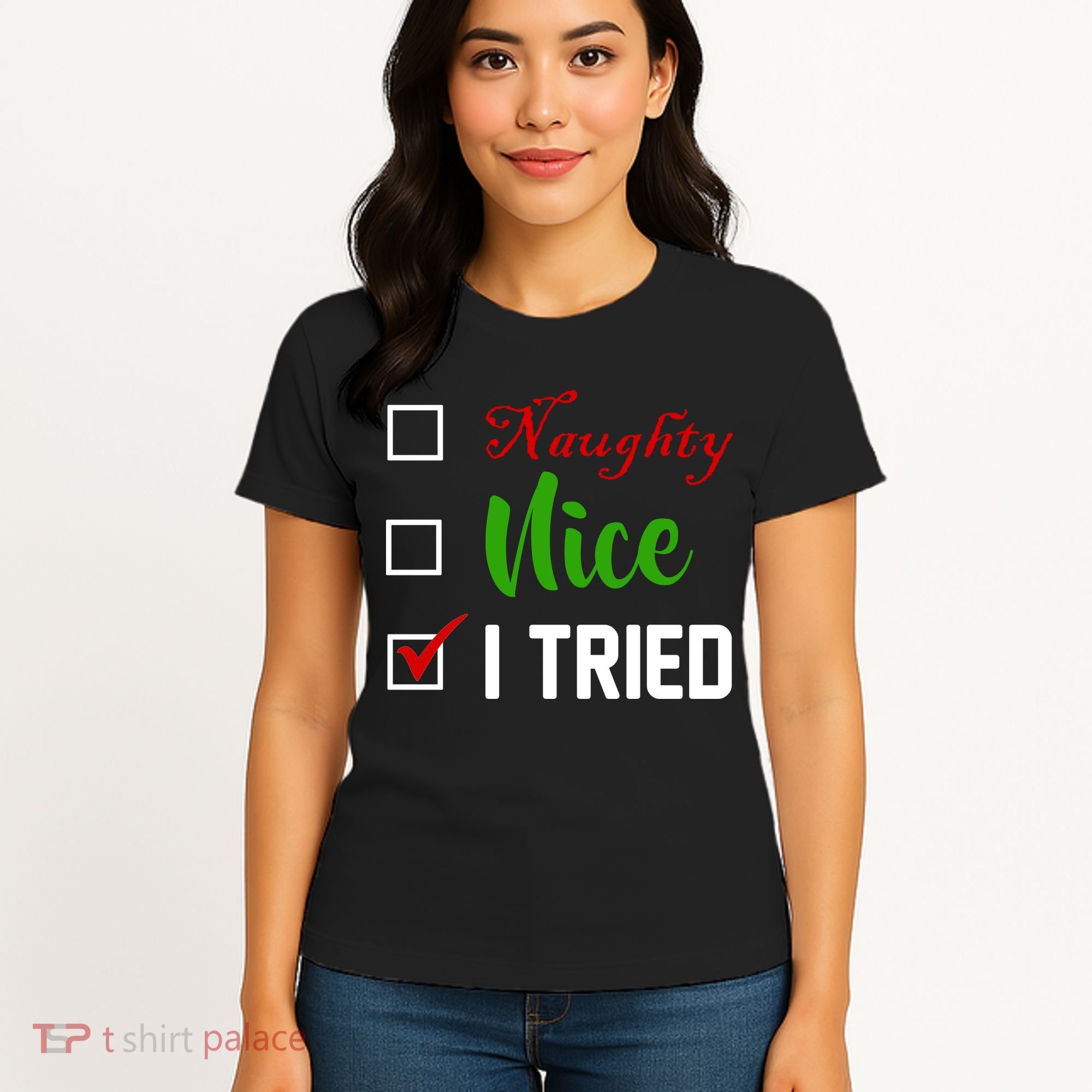 Naughty Nice I Tried Funny Xmas Women's T-Shirt