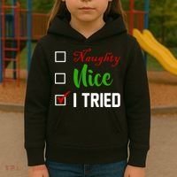 Naughty Nice I Tried Funny Xmas Kids Hoodie thumb 3