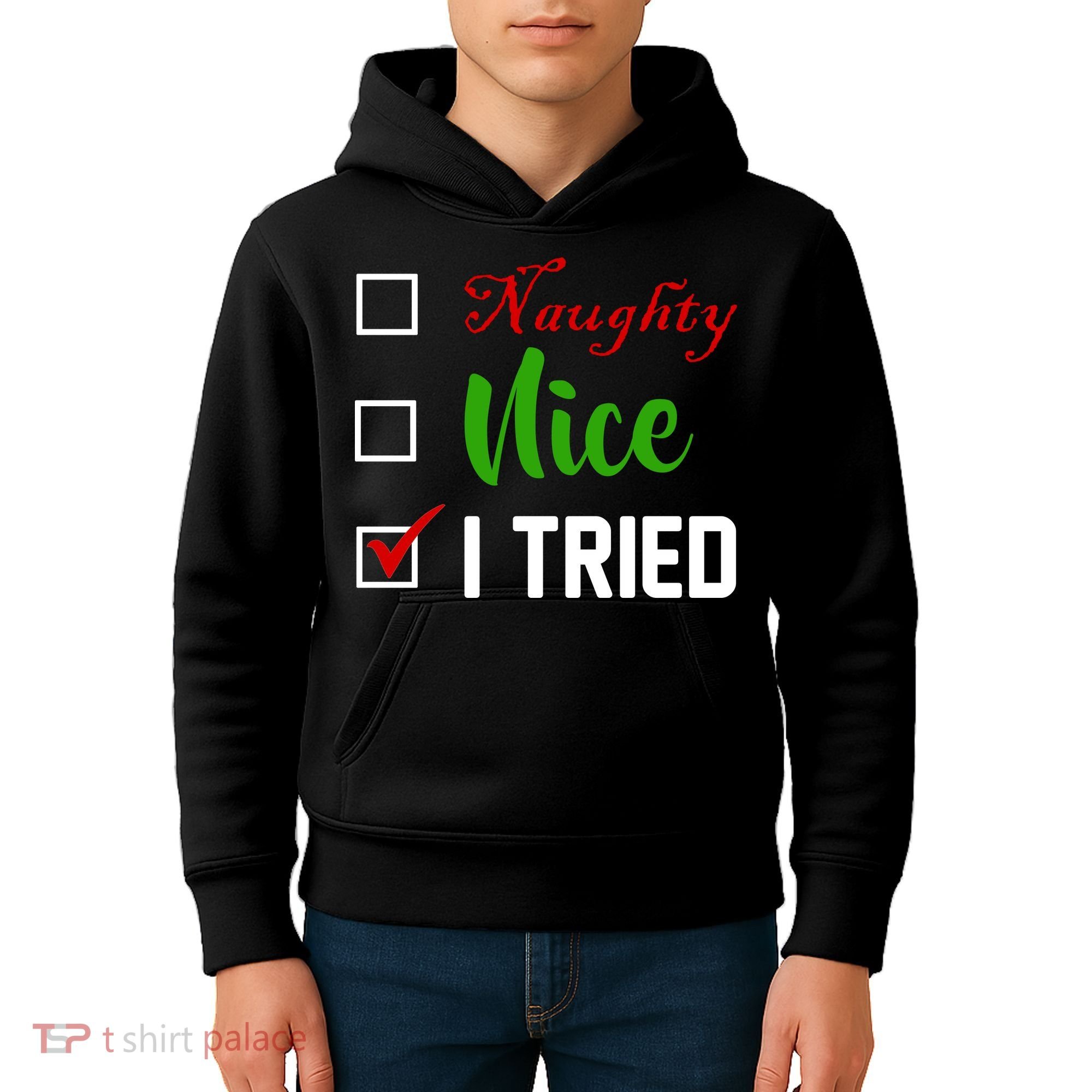 Naughty Nice I Tried Funny Xmas Kids Hoodie