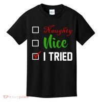 Naughty Nice I Tried Funny Xmas Kids T-Shirt thumb 0