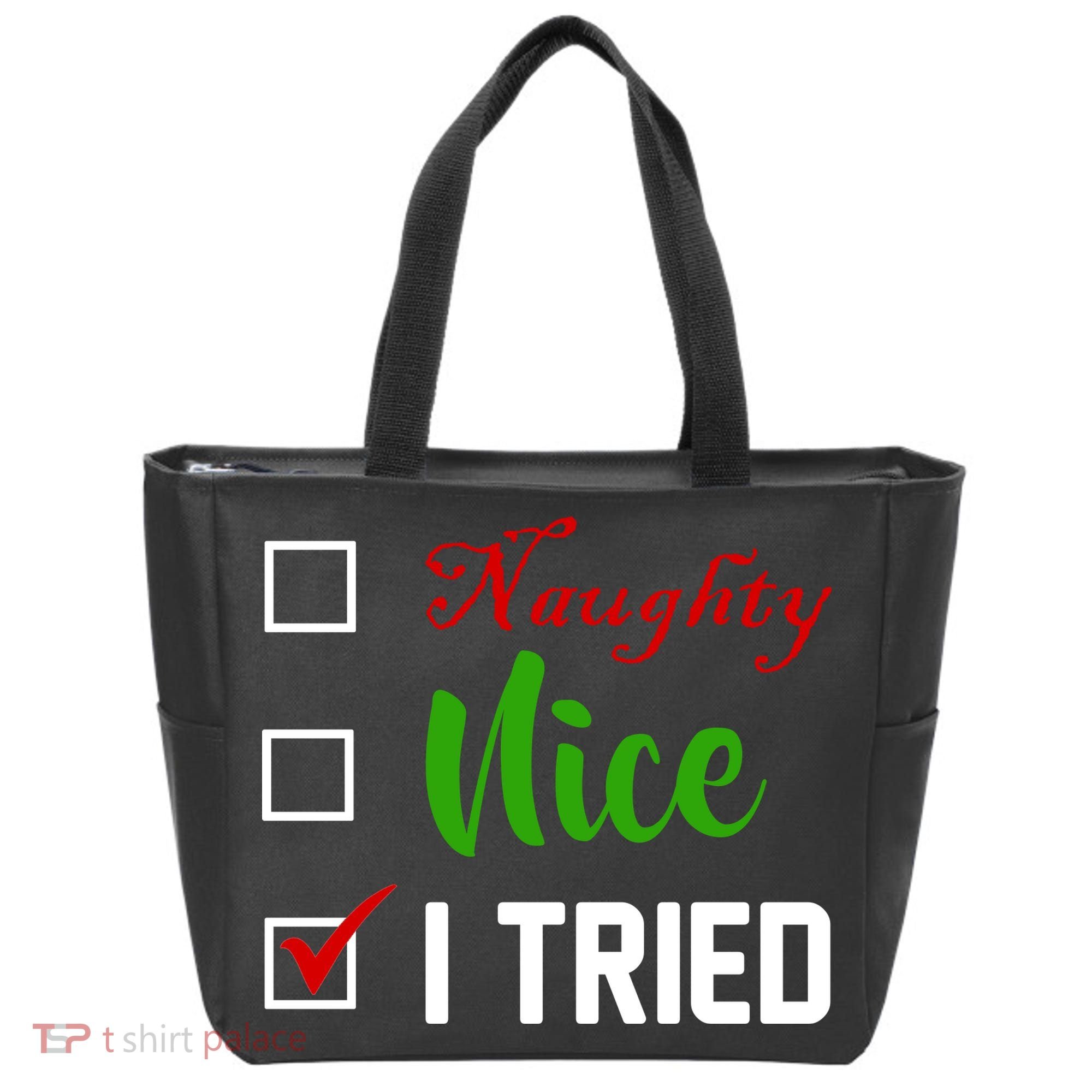 Naughty Nice I Tried Funny Xmas Tote Bag