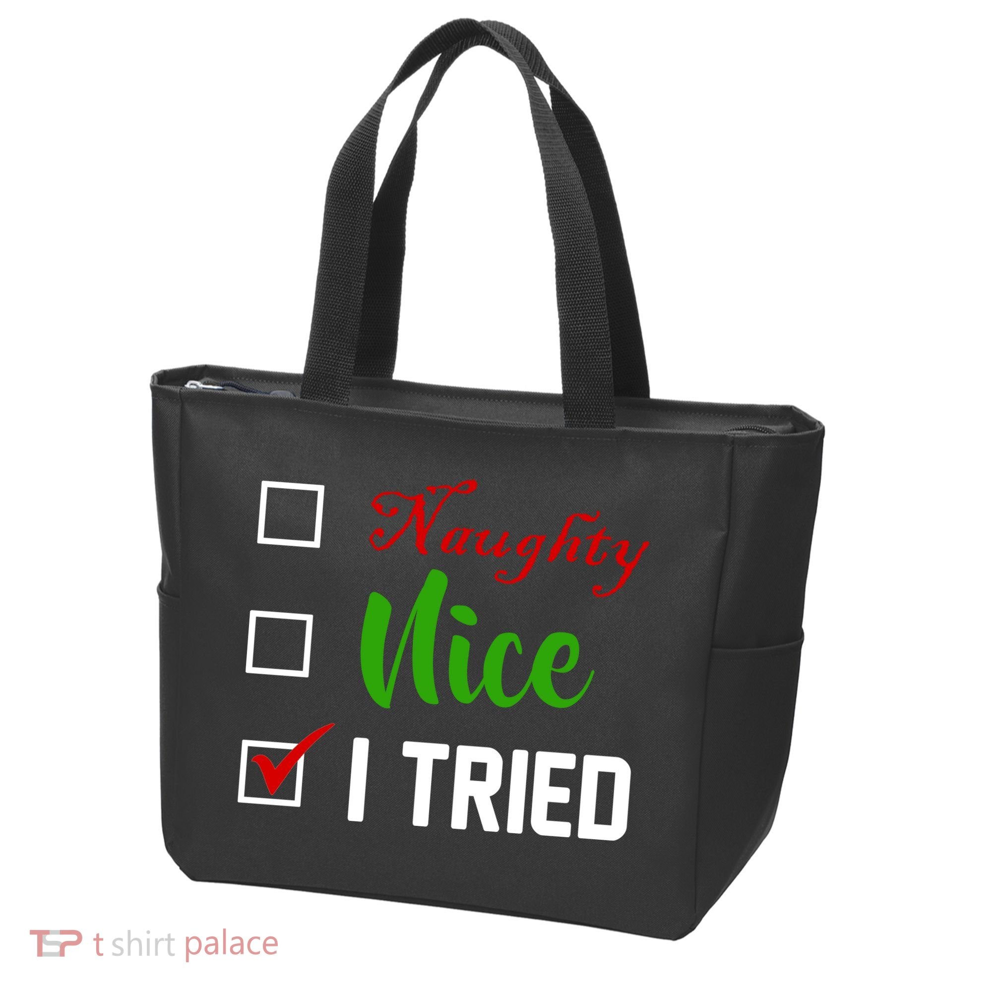 Naughty Nice I Tried Funny Xmas Tote Bag