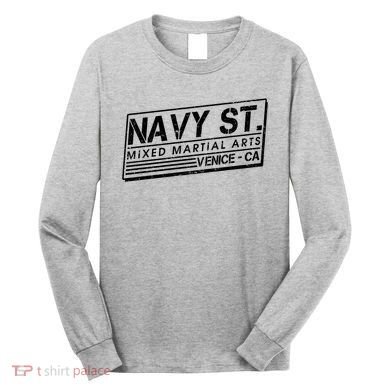 Navy St Mixed Martial Arts Venice Ca Long Sleeve Shirt