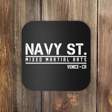 Navy St Mixed Martial Arts Vince CA Coaster