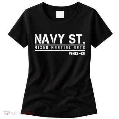 Navy St Mixed Martial Arts Vince CA Women's T-Shirt