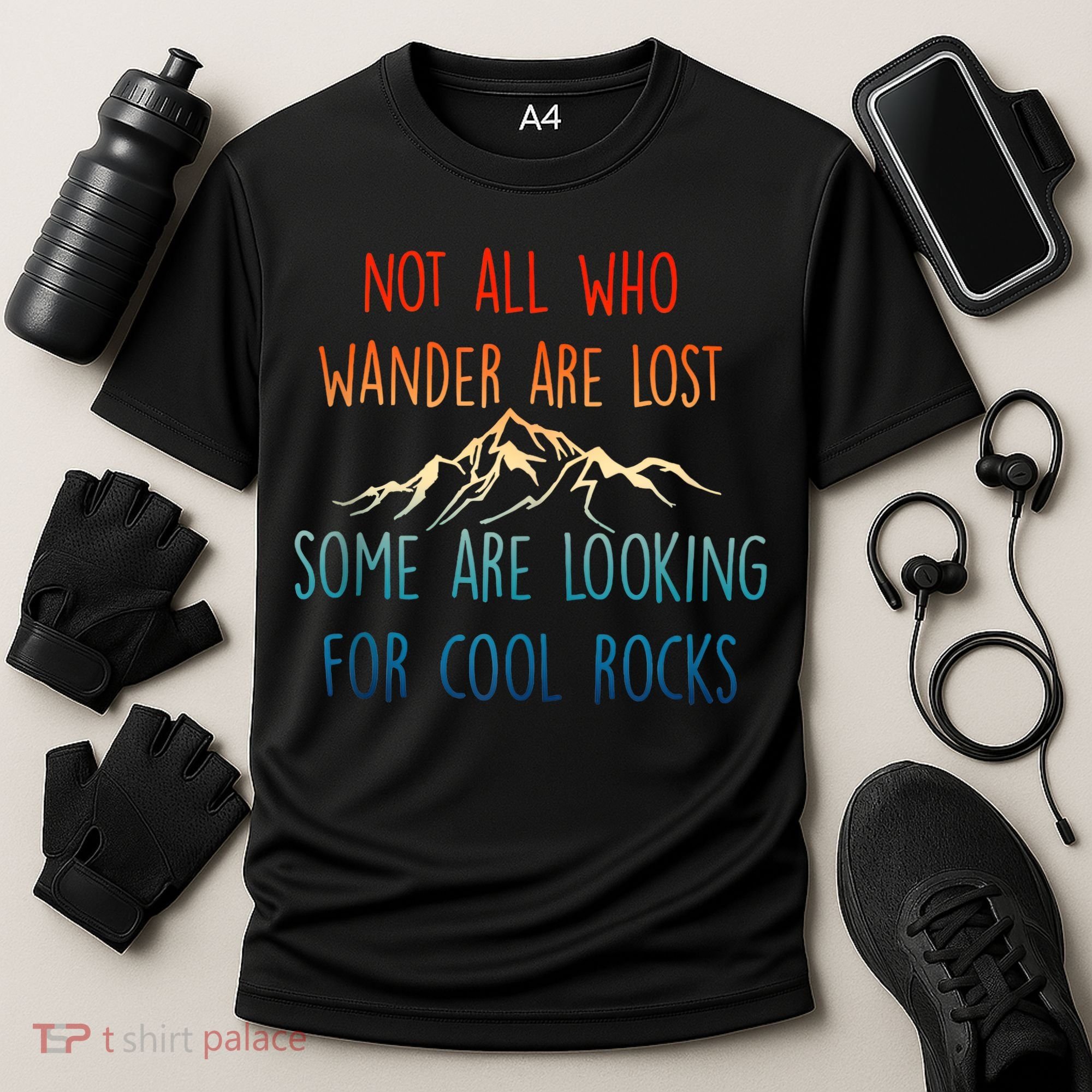Not All Who Wander Are Lost Some Are Looking For Cool Rocks Cooling Performance Crew T-Shirt