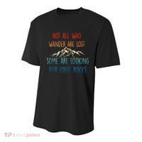 Not All Who Wander Are Lost Some Are Looking For Cool Rocks Youth Performance Sprint T-Shirt thumb 0