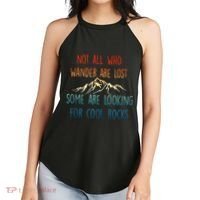 Not All Who Wander Are Lost Some Are Looking For Cool Rocks Women's Perfect Tri Rocker Tank thumb 2