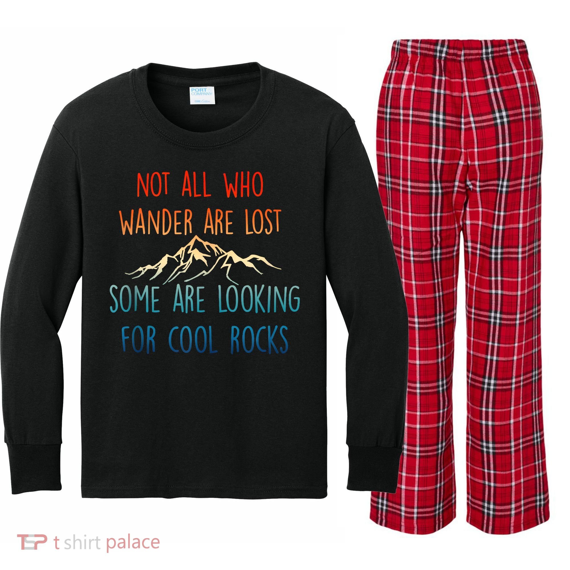 Not All Who Wander Are Lost Some Are Looking For Cool Rocks Kids Long Sleeve Plaid Pajama Set