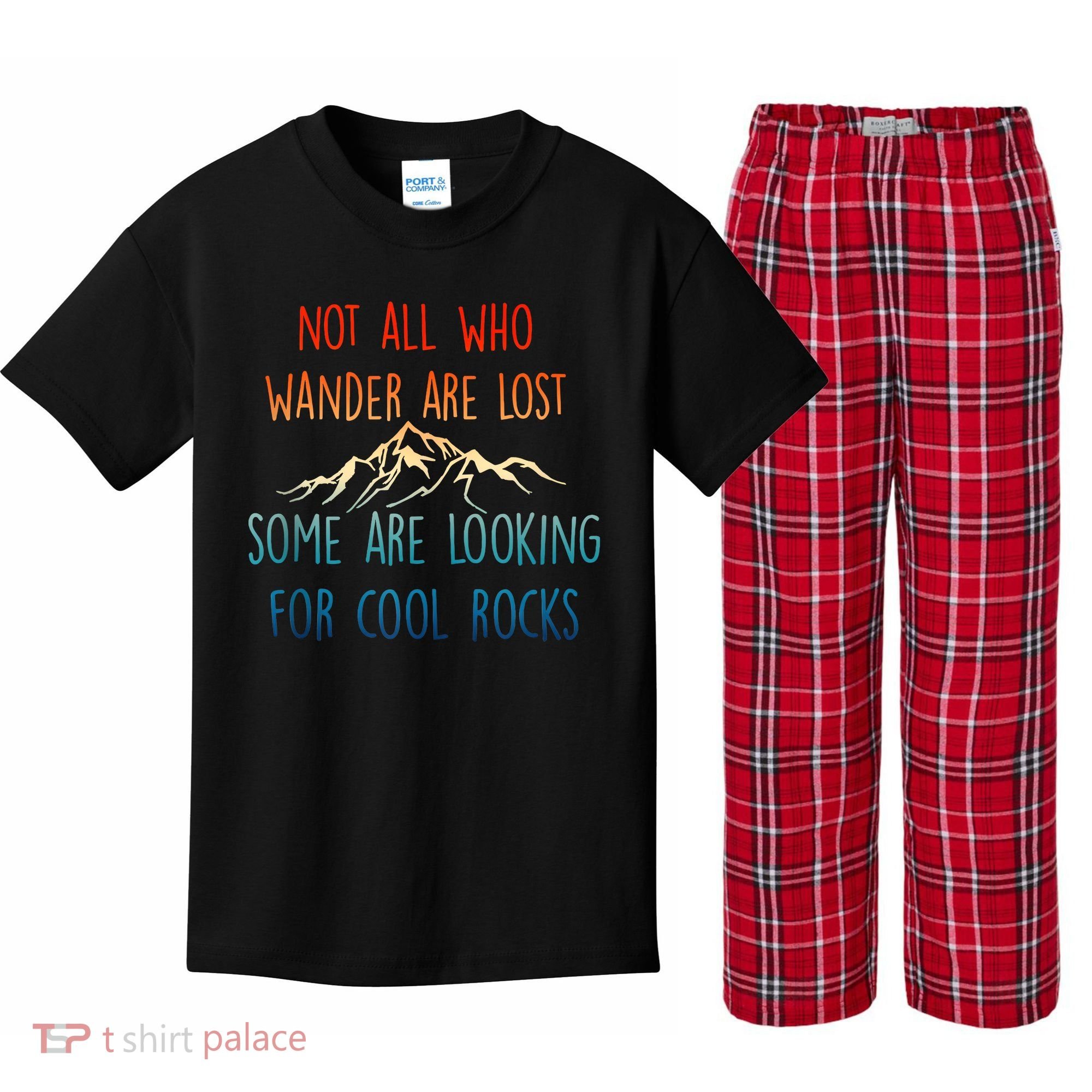 Not All Who Wander Are Lost Some Are Looking For Cool Rocks Kids Plaid Pajama Set
