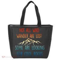 Not All Who Wander Are Lost Some Are Looking For Cool Rocks Tote Bag thumb 0