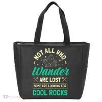 Not All Who Wander Are Lost Some Are Looking For Cool Rocks Tote Bag thumb 0