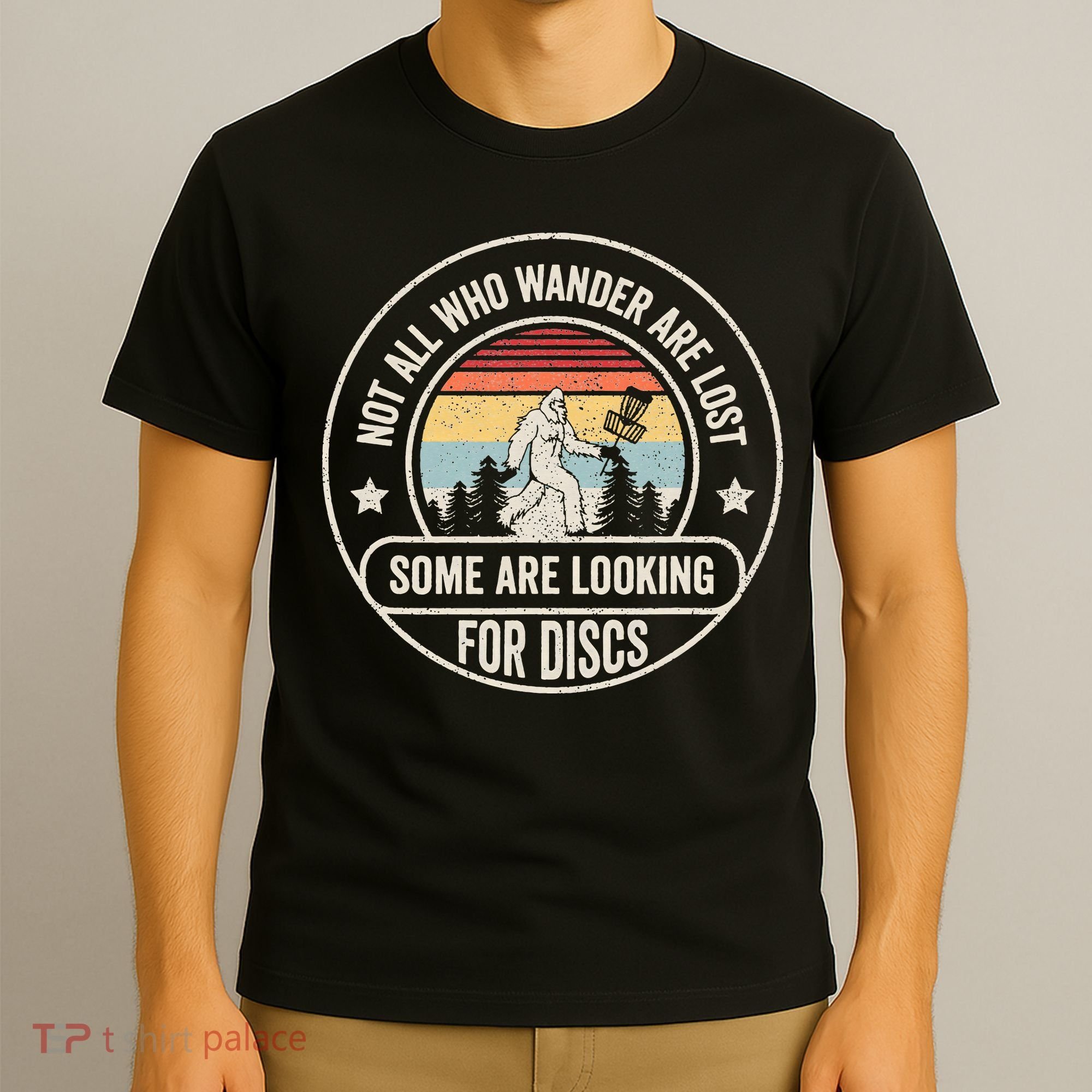 Not All Who Wander Are Lost Disc Golf Father's Day T-Shirt