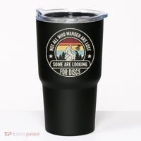 Not All Who Wander Are Lost Disc Golf Father's Day Tumbler thumb 0