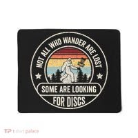 Not All Who Wander Are Lost Disc Golf Father's Day Mousepad thumb 0
