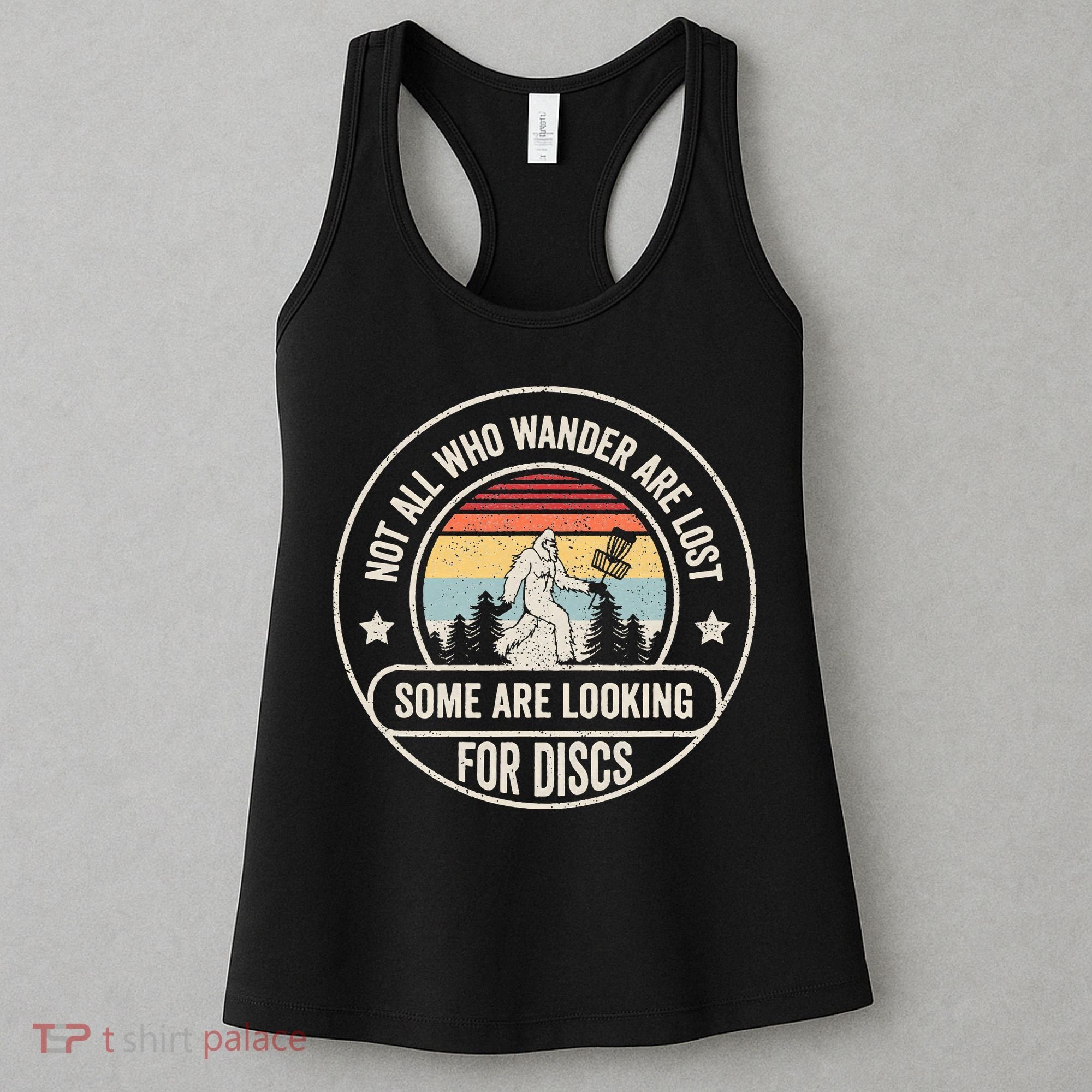 Not All Who Wander Are Lost Disc Golf Father's Day Women's Tank Top