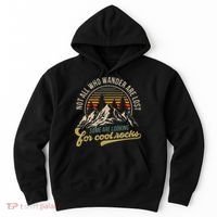 Not All Who Wander Are Lost Some Are Looking For Cool Rocks Hoodie thumb 0