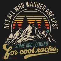 Not All Who Wander Are Lost Some Are Looking For Cool Rocks Women's Tank Top thumb 5