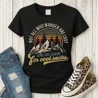 Not All Who Wander Are Lost Some Are Looking For Cool Rocks Women's T-Shirt thumb 3