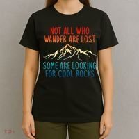 Not All Who Wander Are Lost Some Are Looking For Cool Rocks T-Shirt thumb 4