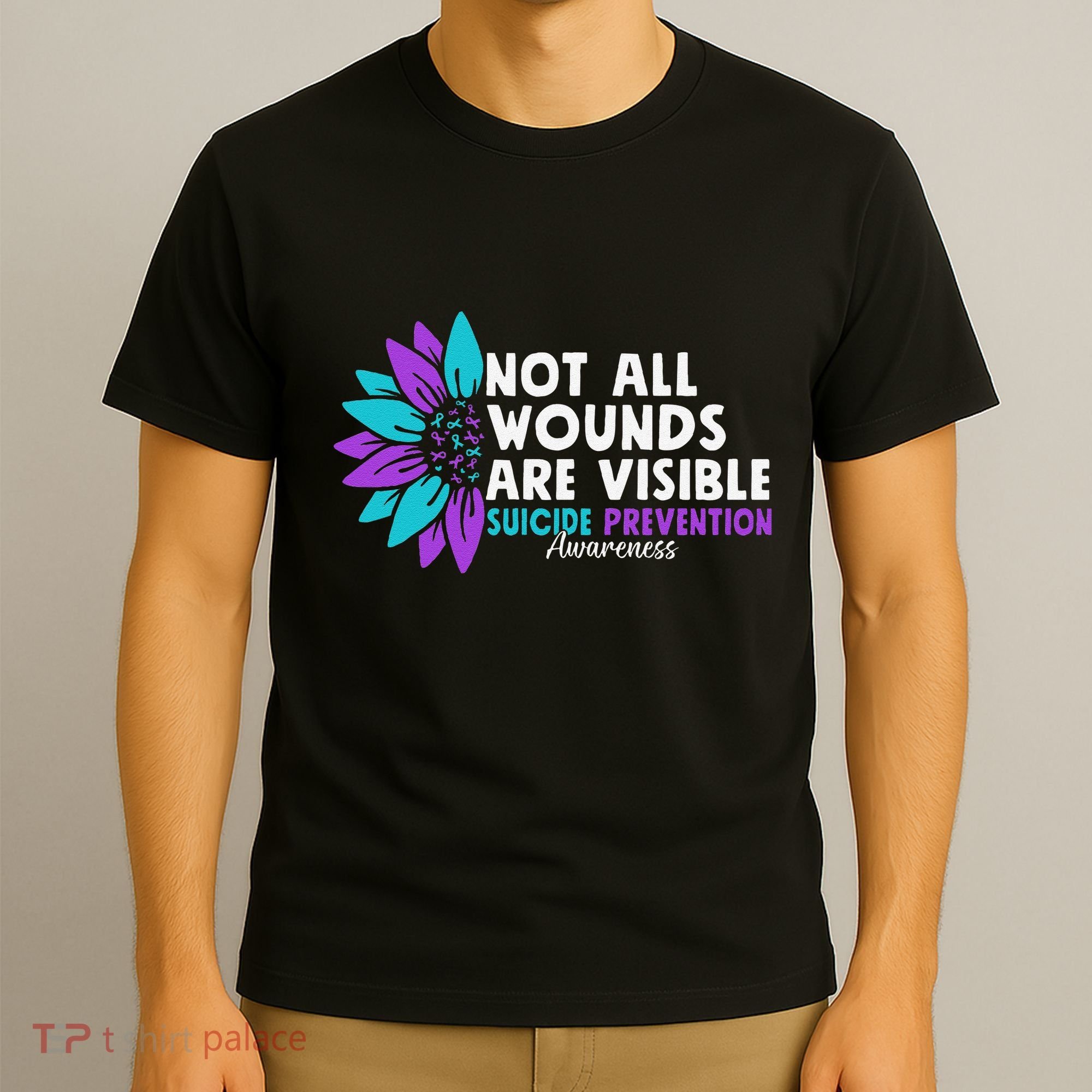 Not All Wounds Are Visible Suicide Awareness Mental Health T-Shirt