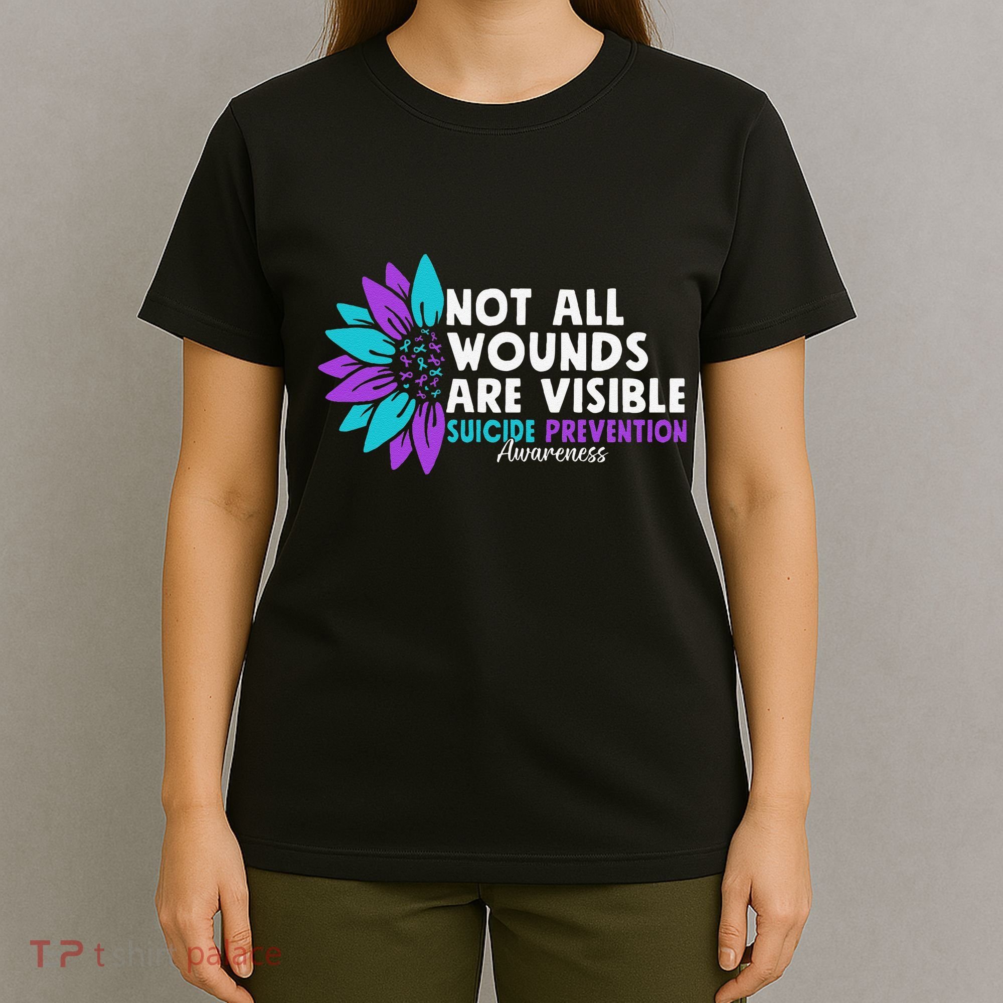 Not All Wounds Are Visible Suicide Awareness Mental Health T-Shirt