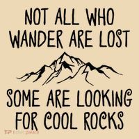 Not All Who Wander Are Lost Some Are Looking For Cool Rocks Tote Bag thumb 4