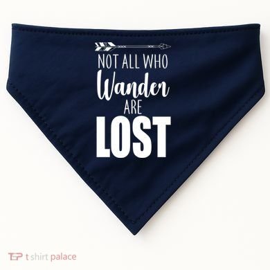 Not All Who Wander Are Lost Arrow USA-Made Doggie Bandana