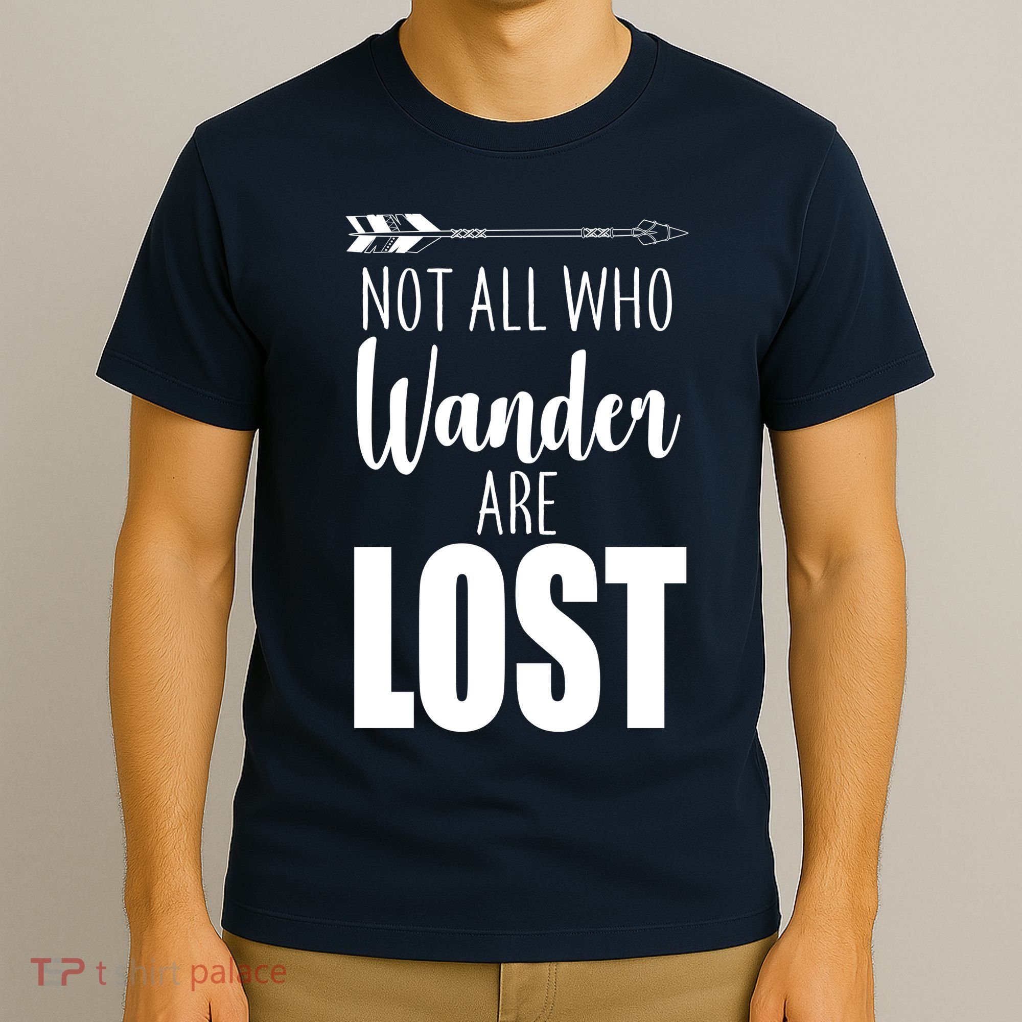 Not All Who Wander Are Lost Arrow T-Shirt