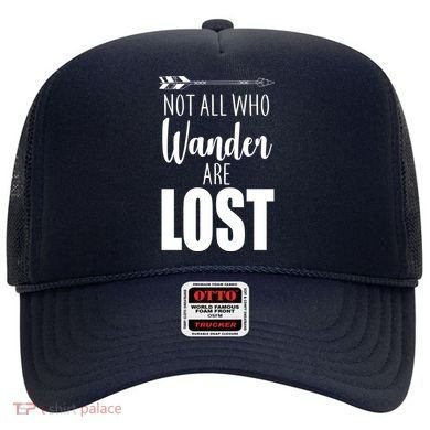 Not All Who Wander Are Lost Arrow Hat