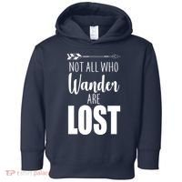 Not All Who Wander Are Lost Arrow Toddler Hoodie thumb 0