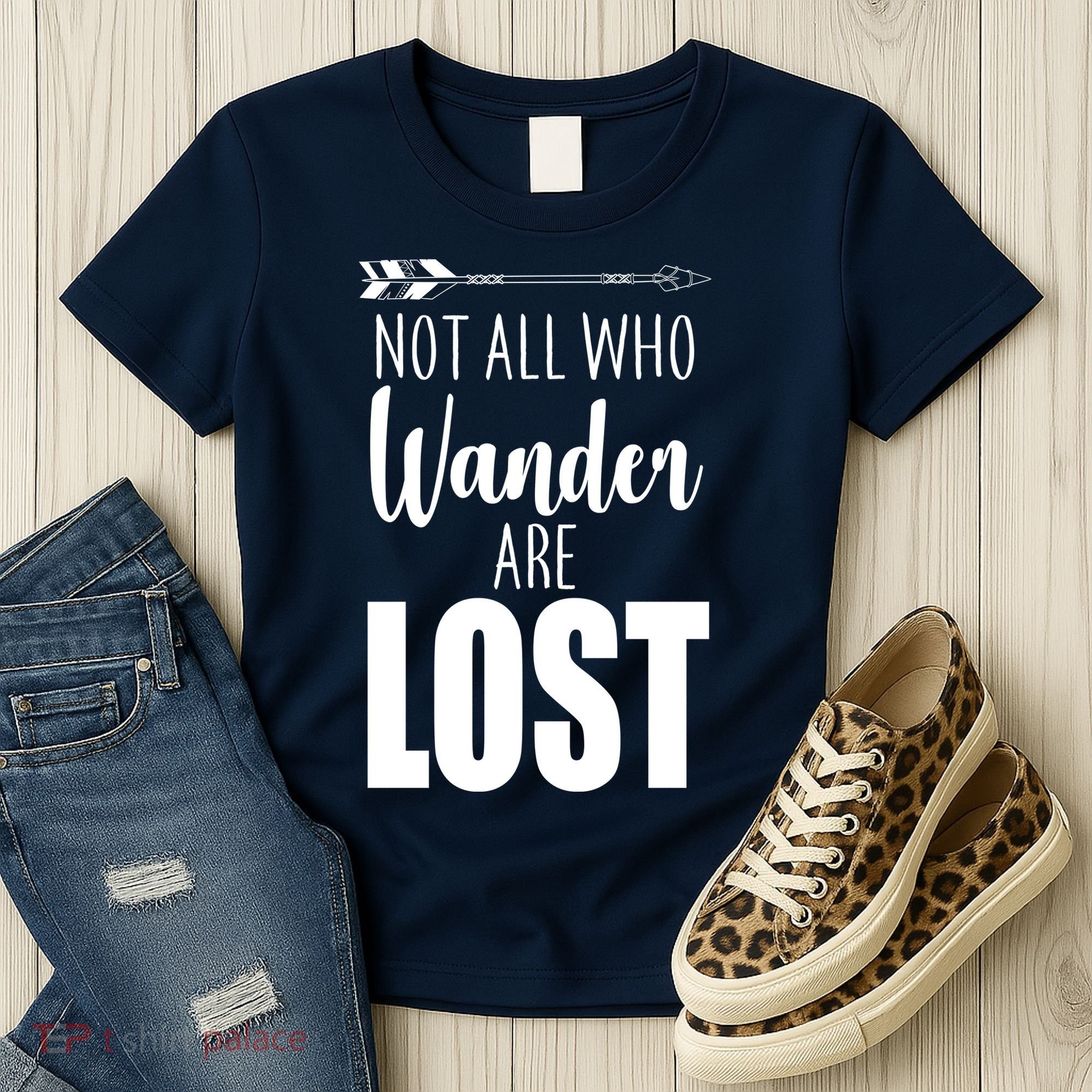 Not All Who Wander Are Lost Arrow Women's T-Shirt