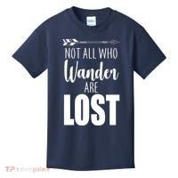 Not All Who Wander Are Lost Arrow Kids T-Shirt thumb 0