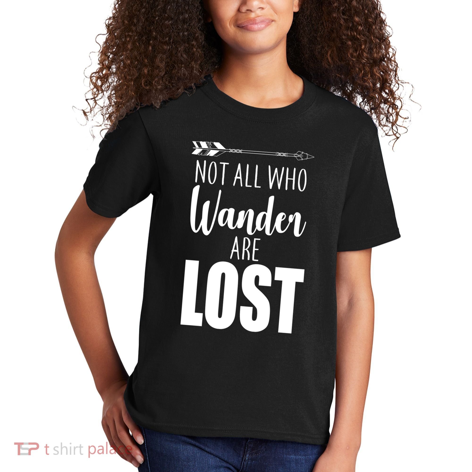 Not All Who Wander Are Lost Arrow Kids T-Shirt