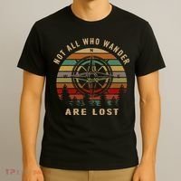 Not All Who Wander Are Lost Funny Outdoor Hiking Traveling T-Shirt thumb 3