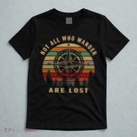 Not All Who Wander Are Lost Funny Outdoor Hiking Traveling T-Shirt thumb 5