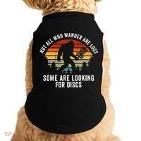 Not All Who Wander Are Lost Disc Golf Bigfoot Sasquatch Doggie Tank thumb 0