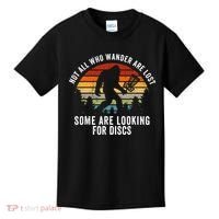 Not All Who Wander Are Lost Disc Golf Bigfoot Sasquatch Kids T-Shirt thumb 0