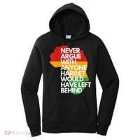 Never Argue With Anyone Harriet Would Have Left Behind Women's Hoodie thumb 0