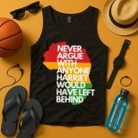 Never Argue With Anyone Harriet Would Have Left Behind Tank Top thumb 4