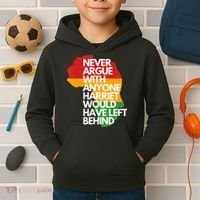Never Argue With Anyone Harriet Would Have Left Behind Kids Hoodie thumb 2