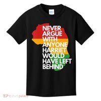 Never Argue With Anyone Harriet Would Have Left Behind Kids T-Shirt thumb 0