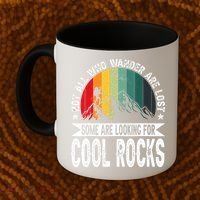 Not All Who Wander Are Lost Some Are Looking For Cool Rocks Coffee Mug thumb 2