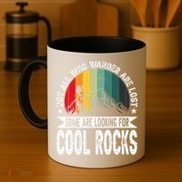 Not All Who Wander Are Lost Some Are Looking For Cool Rocks Coffee Mug thumb 4