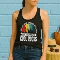 Not All Who Wander Are Lost Some Are Looking For Cool Rocks Women's Tank Top thumb 2