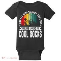 Not All Who Wander Are Lost Some Are Looking For Cool Rocks Baby Bodysuit thumb 0