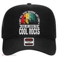 Not All Who Wander Are Lost Some Are Looking For Cool Rocks Hat thumb 0