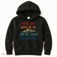 Not All Who Wander Are Lost Some Are Looking For Cool Rocks Kids Hoodie thumb 0